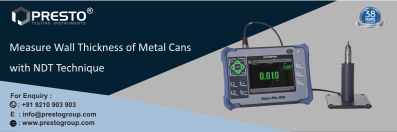 Measure Wall Thickness of Metal Cans With NDT Technique